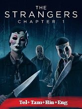 The Strangers: Chapter 1